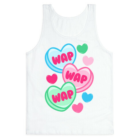 WAP WAP WAP Candy Hearts Parody Tank Top