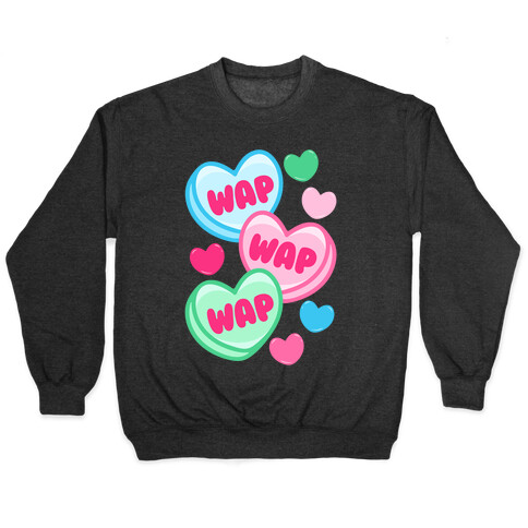 WAP WAP WAP Candy Hearts Parody White Print Pullover