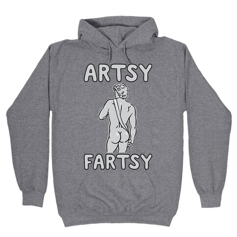 Artsy Fartsy Hooded Sweatshirt