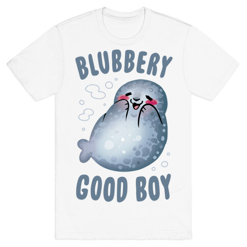 Blubbery Good Boy T-Shirt