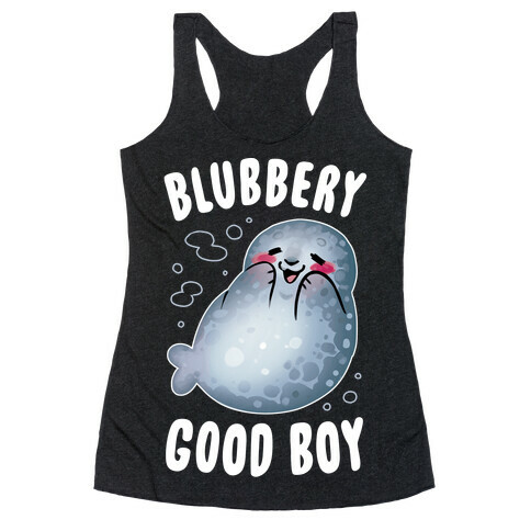 Blubbery Good Boy Racerback Tank Top