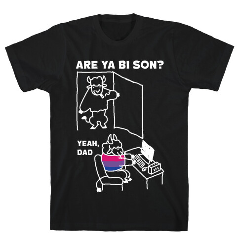 Are Ya Bi son? T-Shirt