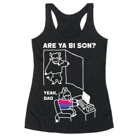 Are Ya Bi son? Racerback Tank Top