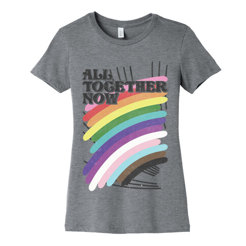 All Together Now Womens T-Shirt