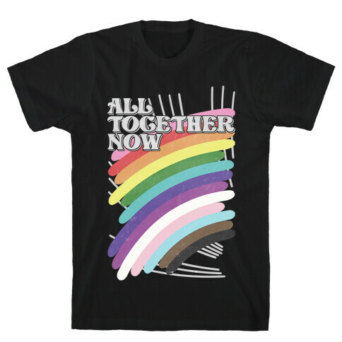 All Together Now T-Shirt