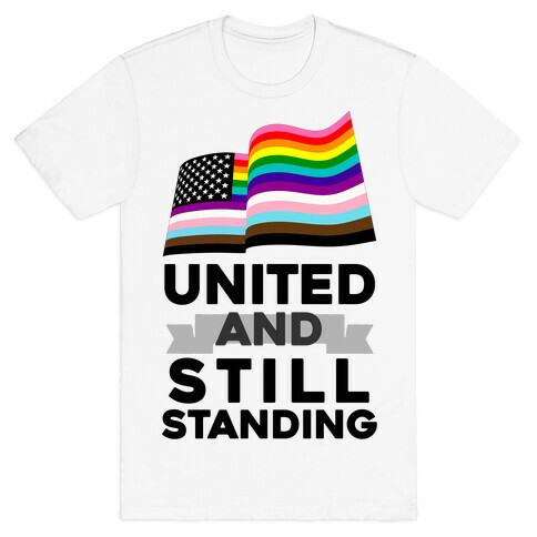 United And Still Standing T-Shirt