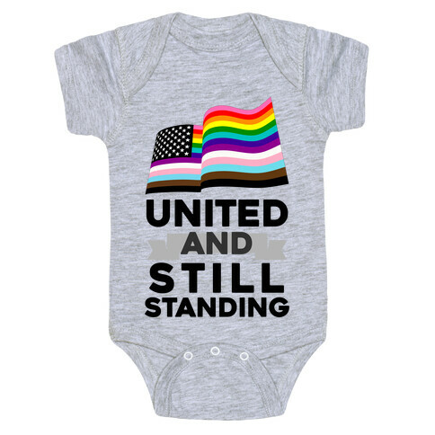 United And Still Standing Baby One-Piece