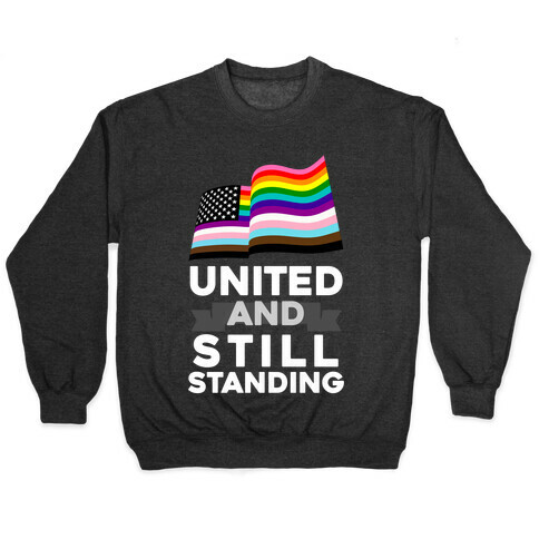 United And Still Standing Pullover