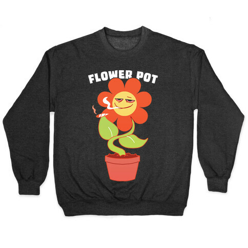 Flower pot Pullover