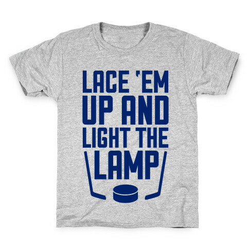 Lace 'Em Up And Light The Lamp Kids T-Shirt