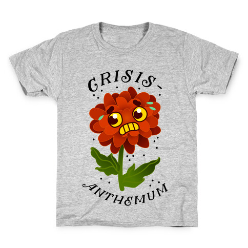 Crisis-anthemum Kids T-Shirt