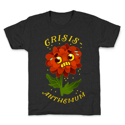 Crisis-anthemum Kids T-Shirt