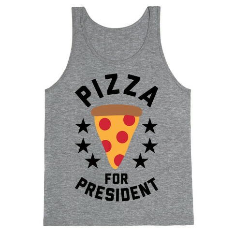 Pizza For President Tank Top