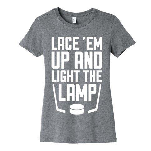 Lace 'Em Up And Light The Lamp Womens T-Shirt
