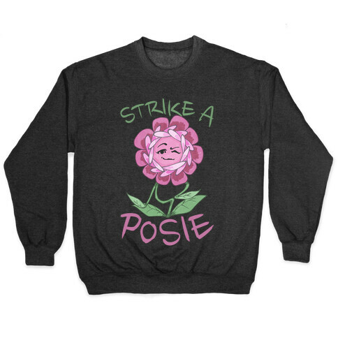 Strike A Posie Pullover