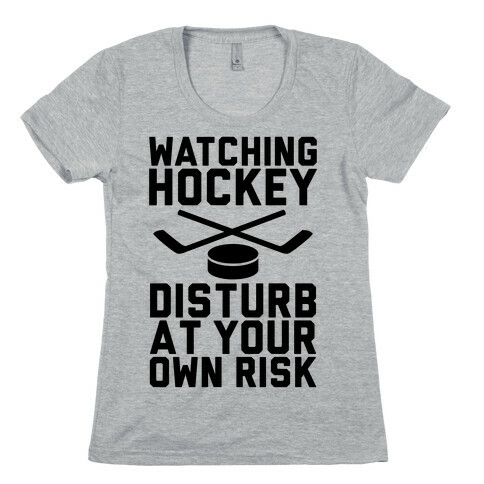 Watching Hockey Womens T-Shirt
