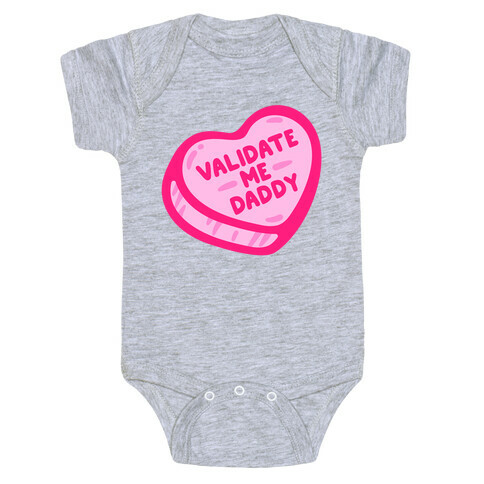 Validate Me Daddy Candy Heart Baby One-Piece