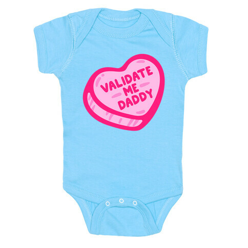 Validate Me Daddy Candy Heart White Print Baby One-Piece