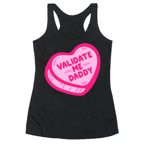 Validate Me Daddy Candy Heart White Print Racerback Tank Top