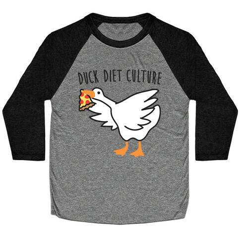 DUCK Diet Culture Baseball Tee