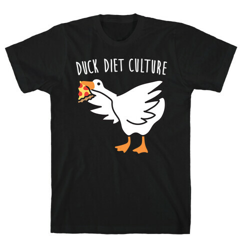 DUCK Diet Culture T-Shirt