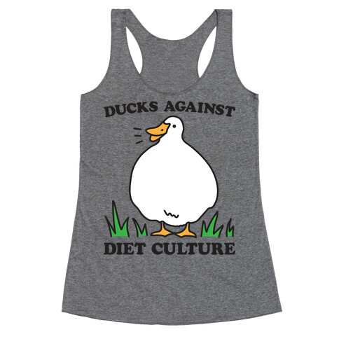 Ducks Against Diet Culture Racerback Tank Top