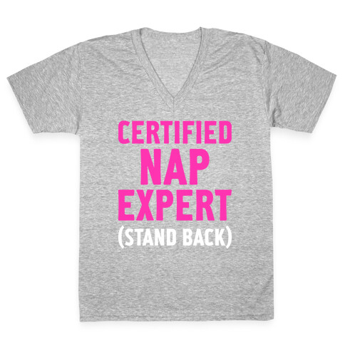 Certified Nap Expert V-Neck Tee Shirt