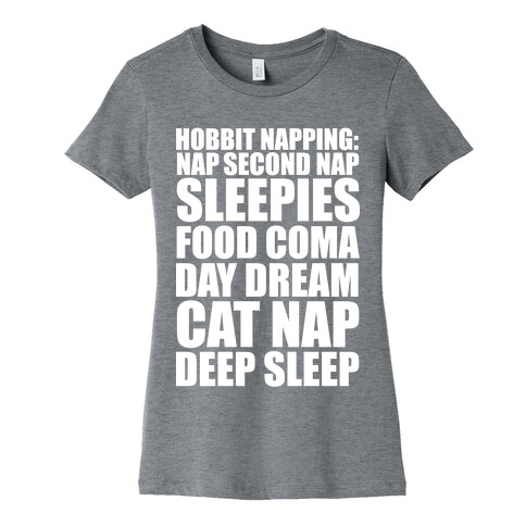 Hobbit Napping Nap Second Nap Sleepies Food Coma Day Dream Cat Nap Deep Sleep Womens T-Shirt