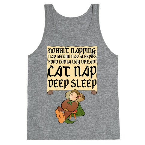 Hobbit Napping Nap Second Nap Sleepies Food Coma Day Dream Cat Nap Deep Sleep Tank Top