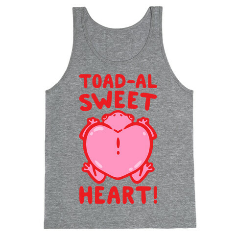 Toad-al Sweet Heart  Tank Top