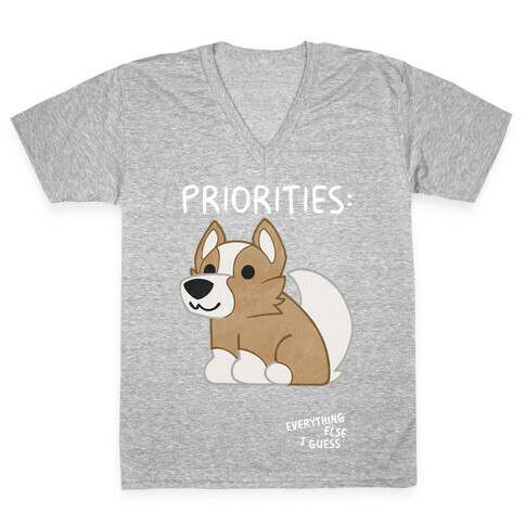 Corgi Priorities V-Neck Tee Shirt