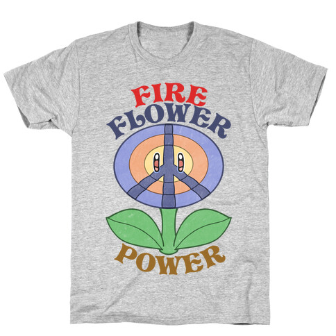 Fire Flower Power T-Shirt