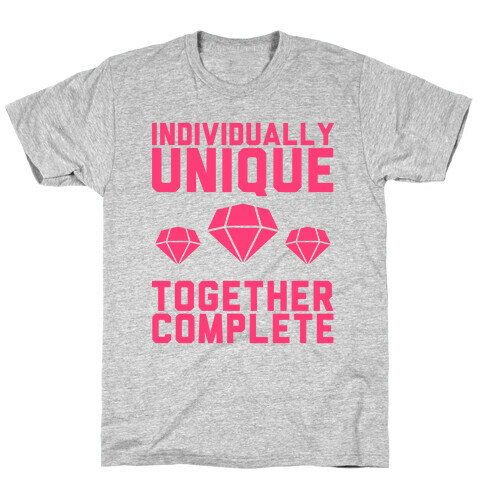 Individually Unique Together Complete T-Shirt