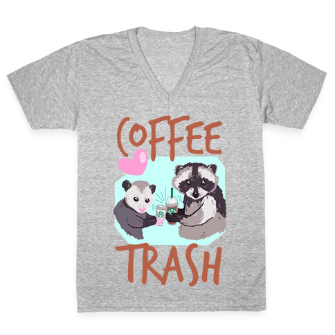 Coffee Trash V-Neck Tee Shirt