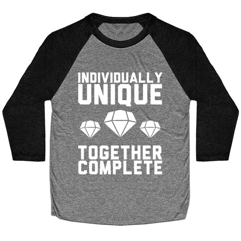 Individually Unique Together Complete Baseball Tee