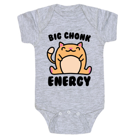 Big Chonk Energy Baby One-Piece