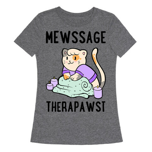 Mewssage Therapawst Womens T-Shirt