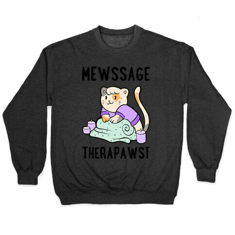 Mewssage Therapawst Pullover