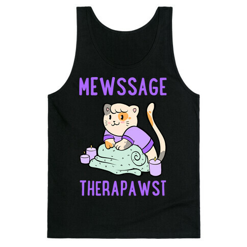 Mewssage Therapawst Tank Top