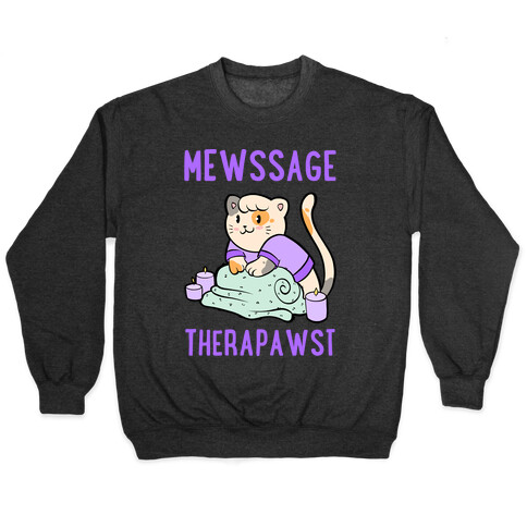 Mewssage Therapawst Pullover