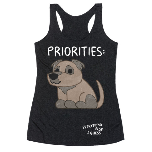 Pit Bull Priorities Racerback Tank Top