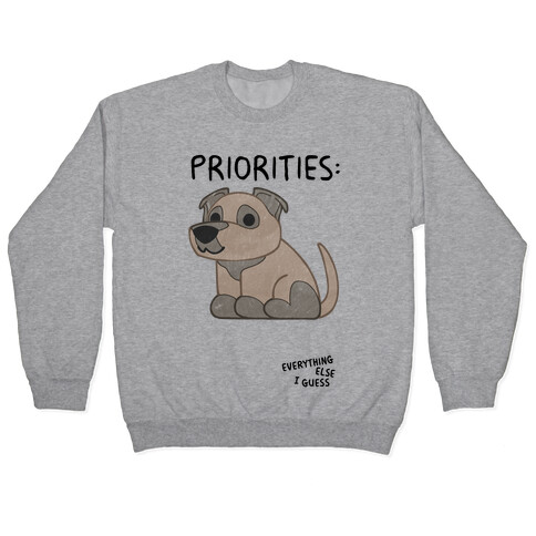 Pit Bull Priorities Pullover