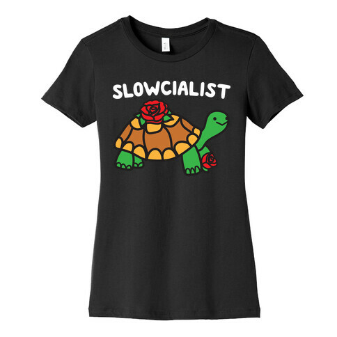 Slowcialist Turtle Womens T-Shirt