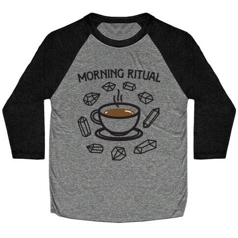 Morning Ritual Coffee and Crystals Baseball Tee