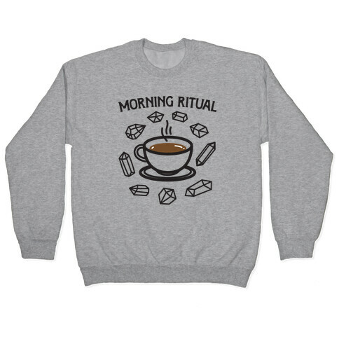 Morning Ritual Coffee and Crystals Pullover