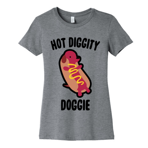 Hot Diggity Doggie Womens T-Shirt