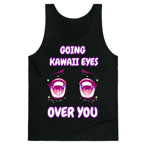 Going Kawaii Eyes Over You Tank Top