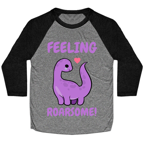 Feeling Roarsome! Baseball Tee