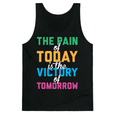 Pain And Victory Tank Top