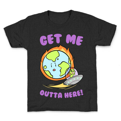 Get Me Outta Here! Kids T-Shirt
